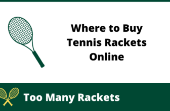Where to Buy Tennis Rackets Online (Best Stores Compared)